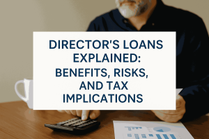 Dunoon Accountant: Directors Loans.